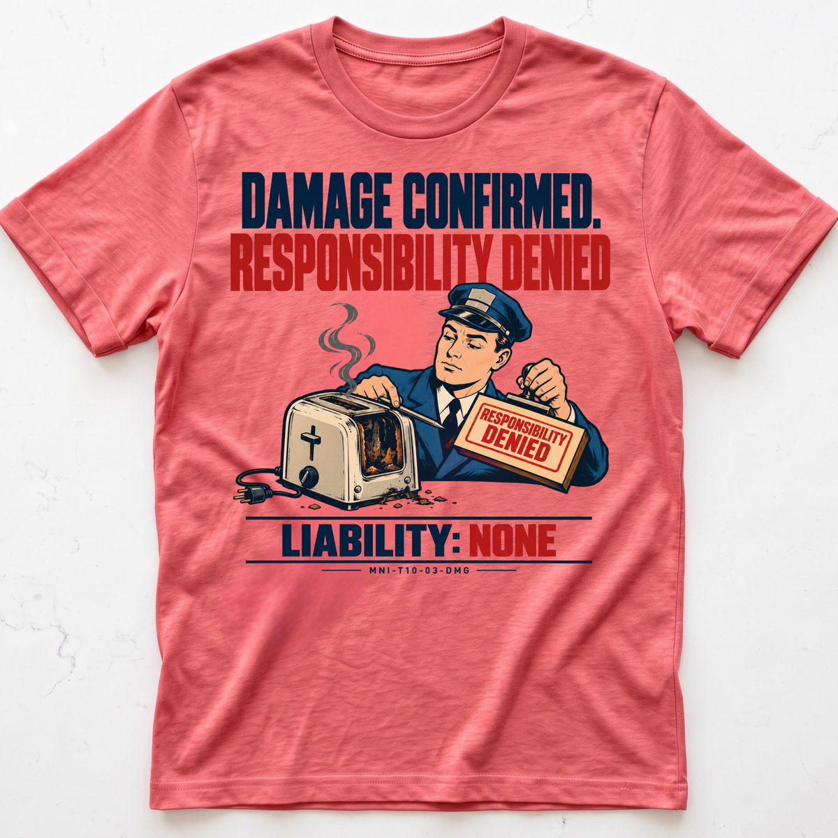 Responsibility Denied T-shirt
