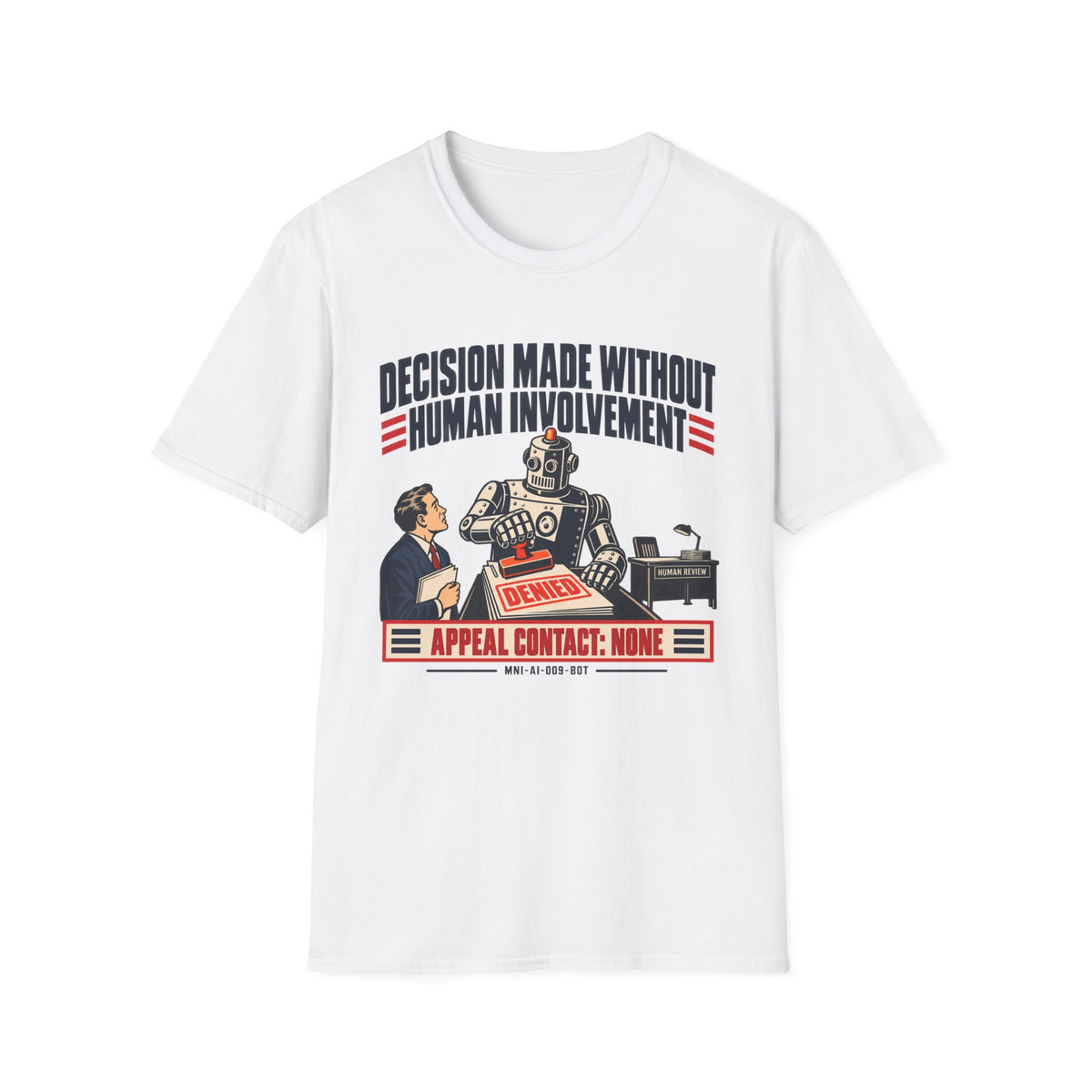 Decision Automated T-shirt