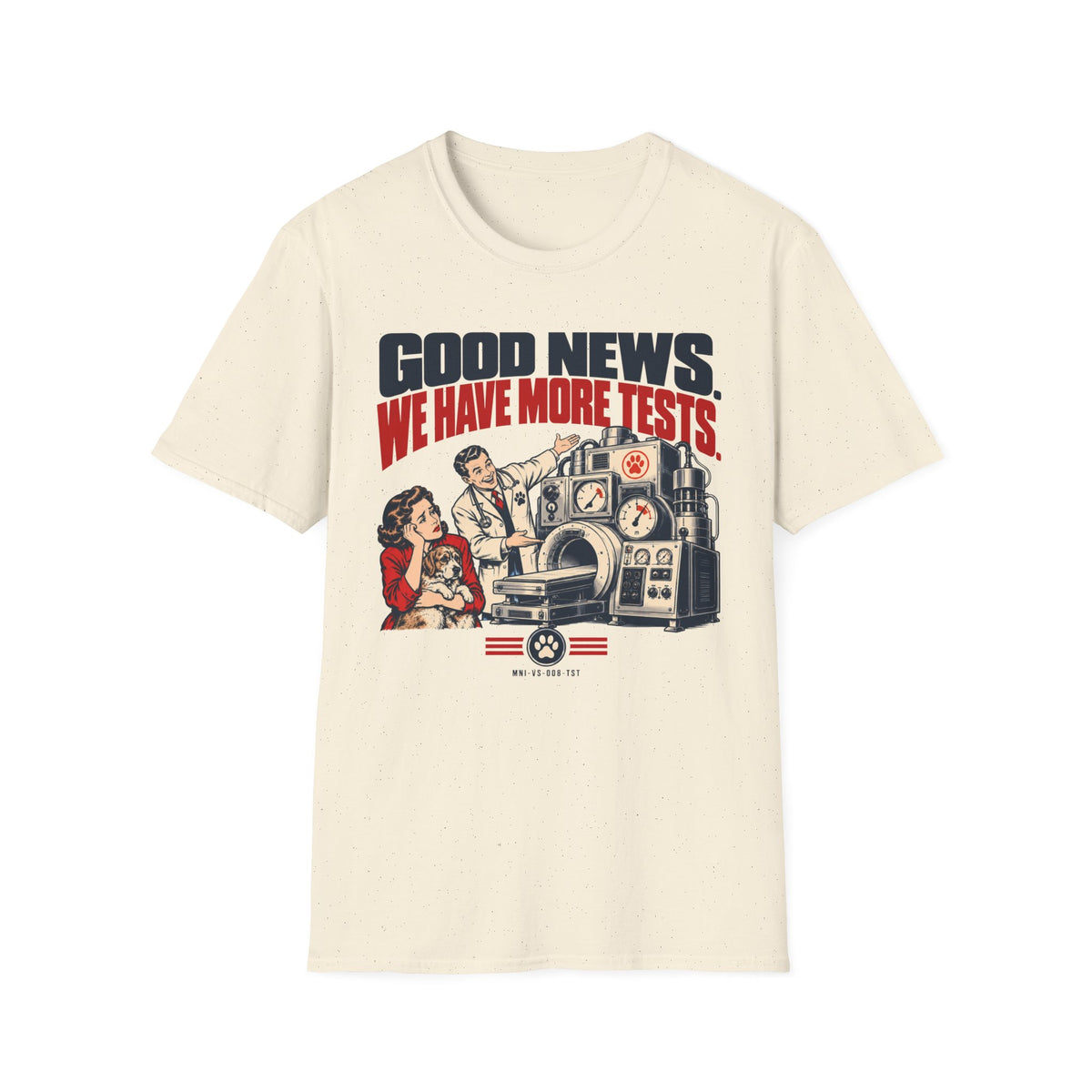 More Tests T-shirt
