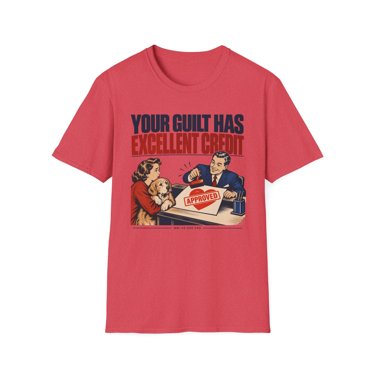 Guilt Financed T-shirt