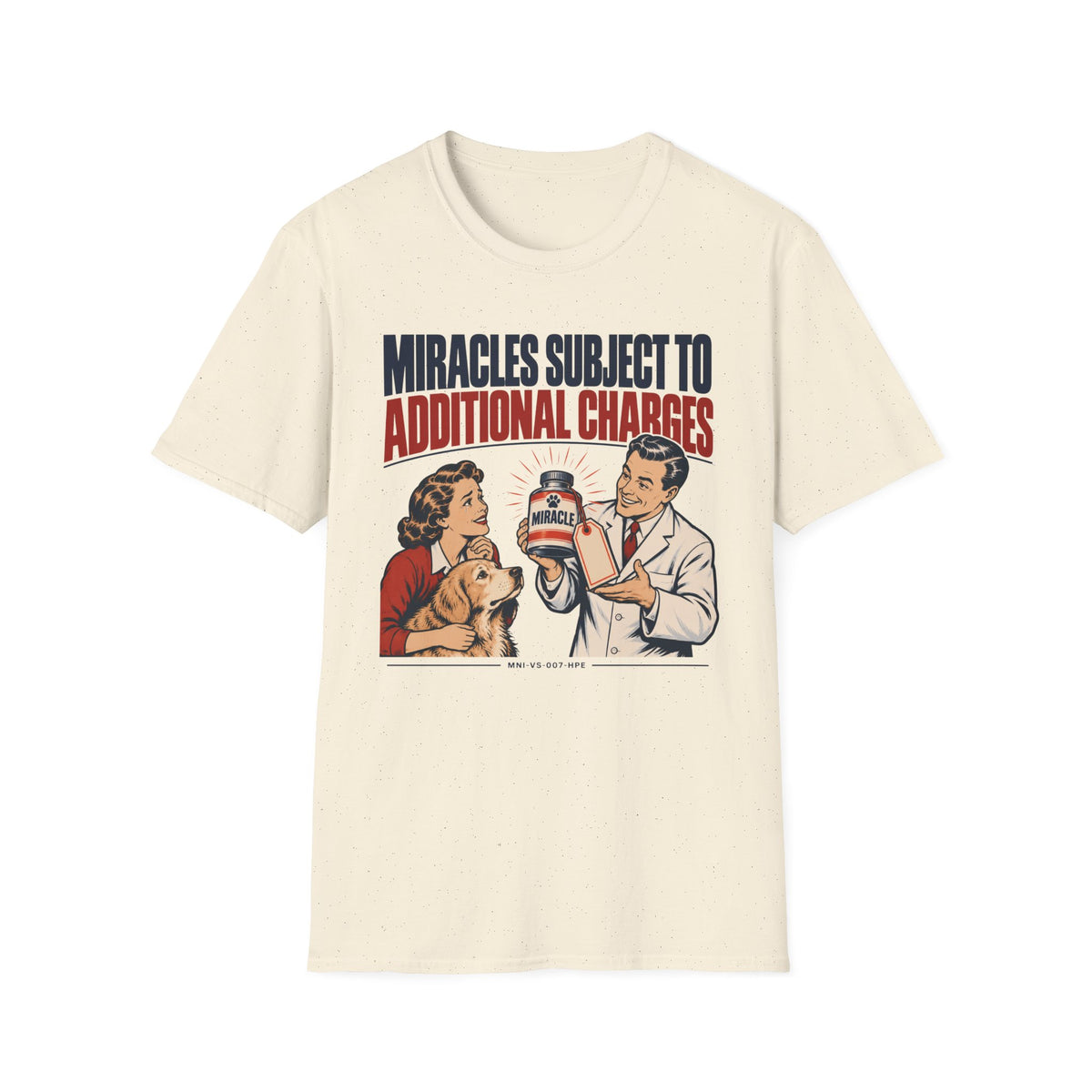 Miracles Extra T-shirt