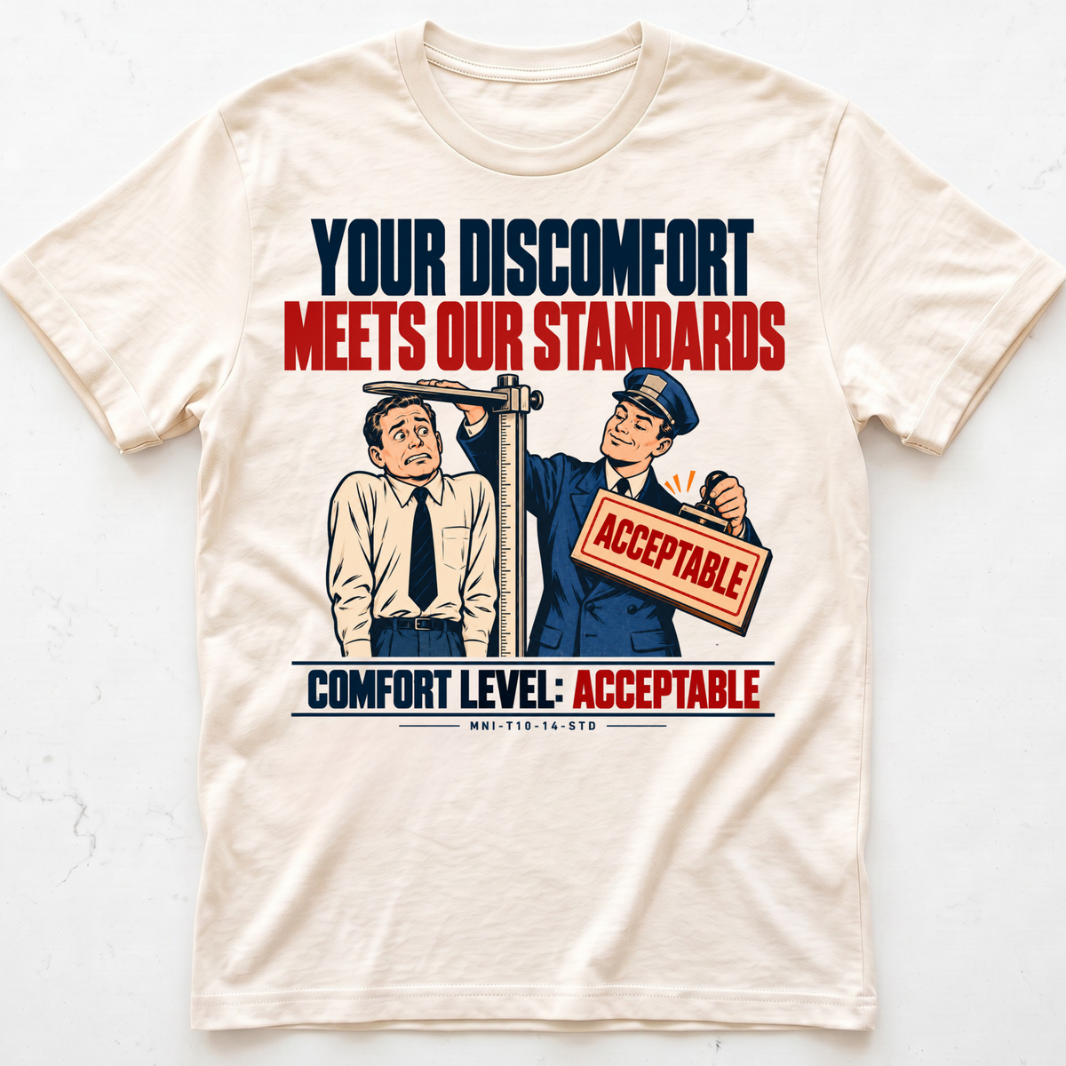 Discomfort Approved T-shirt