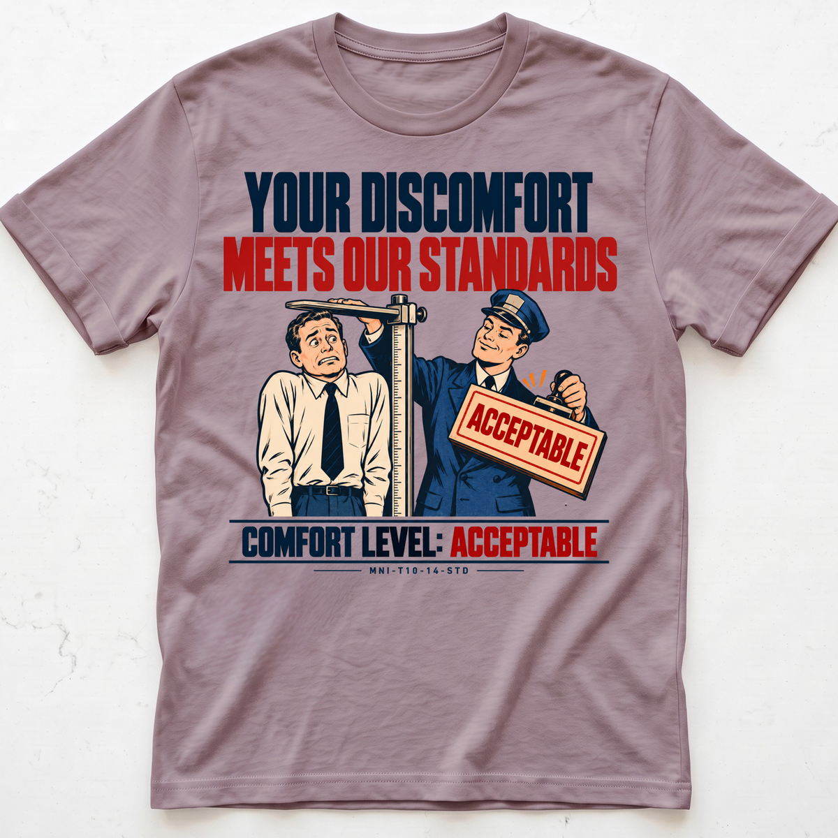 Discomfort Approved T-shirt