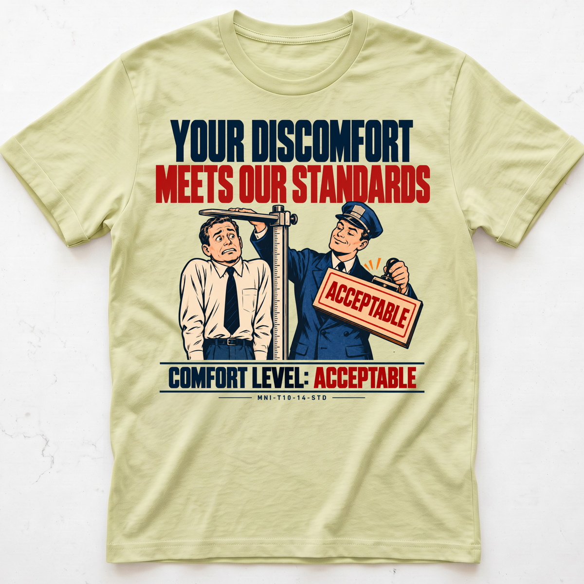 Discomfort Approved T-shirt
