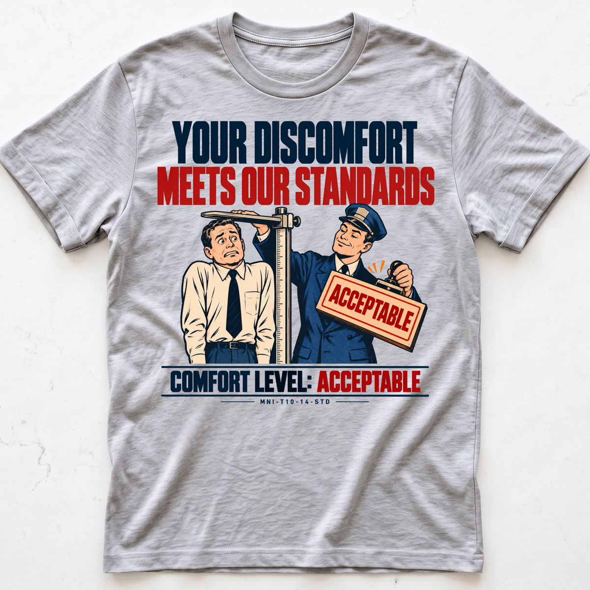 Discomfort Approved T-shirt