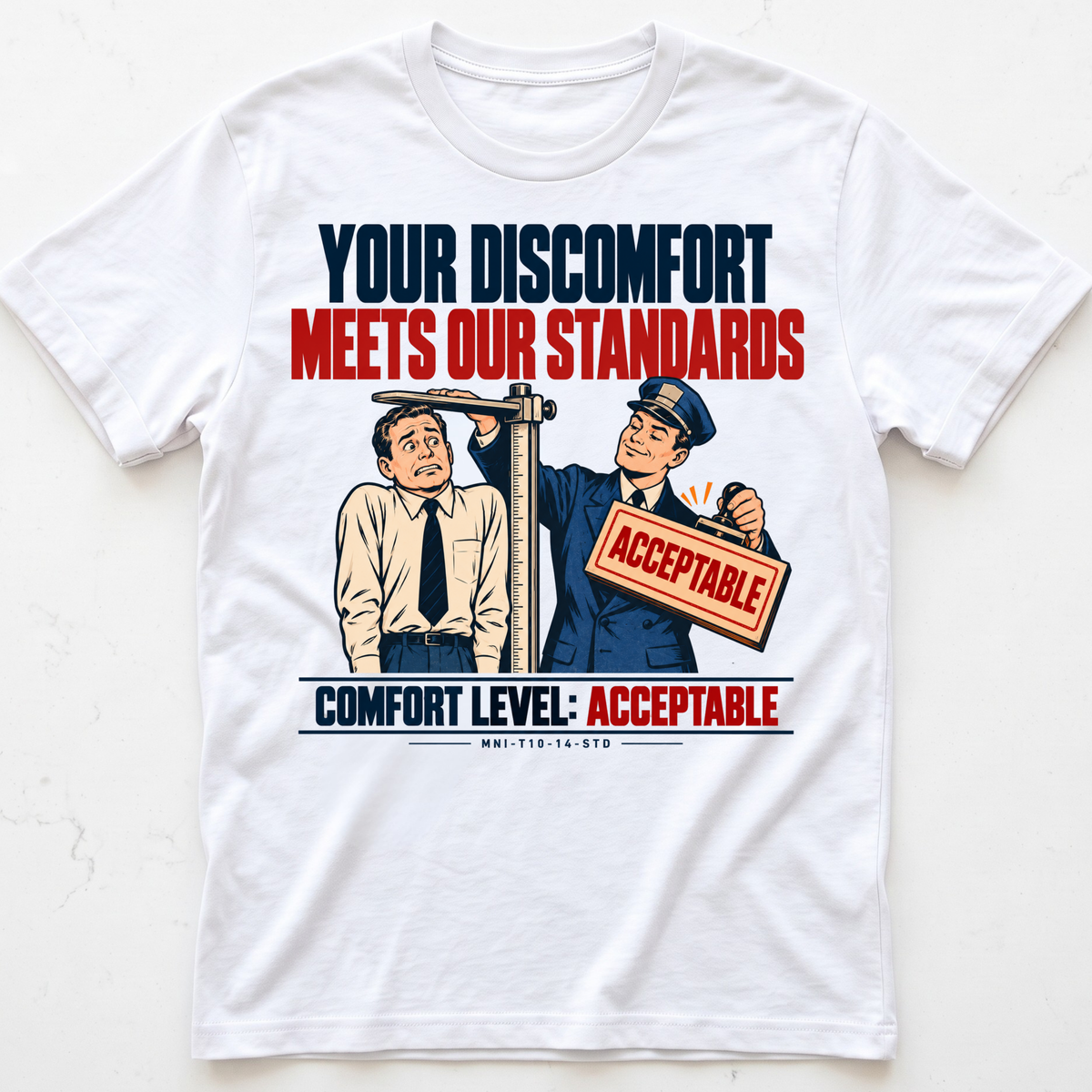 Discomfort Approved T-shirt