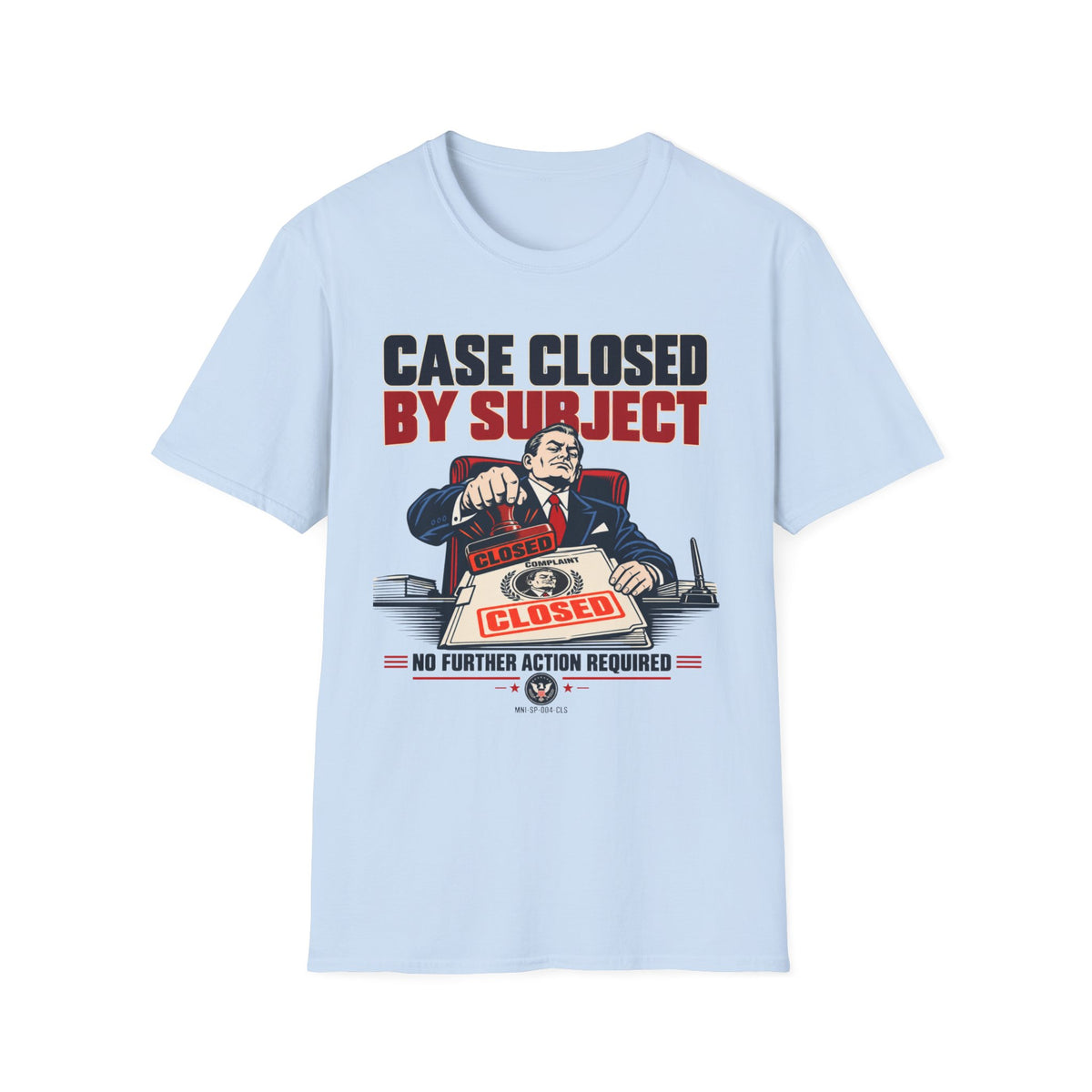 Self Dismissed T-shirt