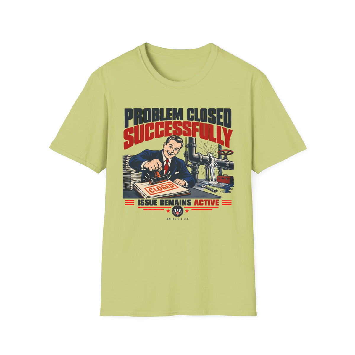 Problem Closed T-shirt