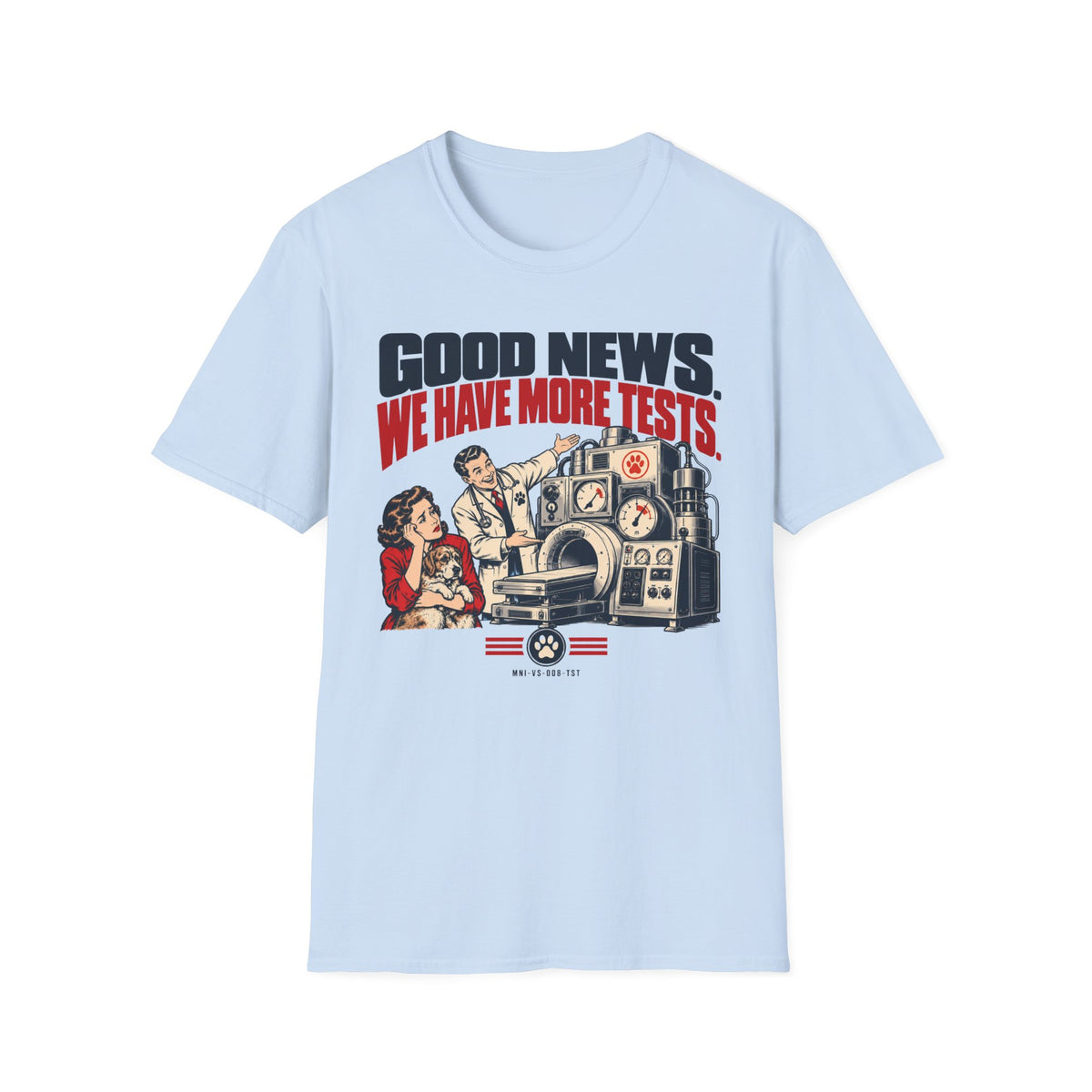 More Tests T-shirt