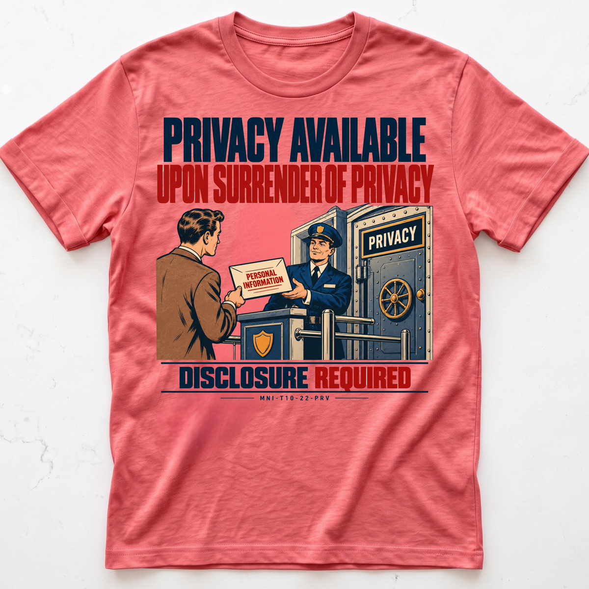 Privacy Surrendered T-shirt