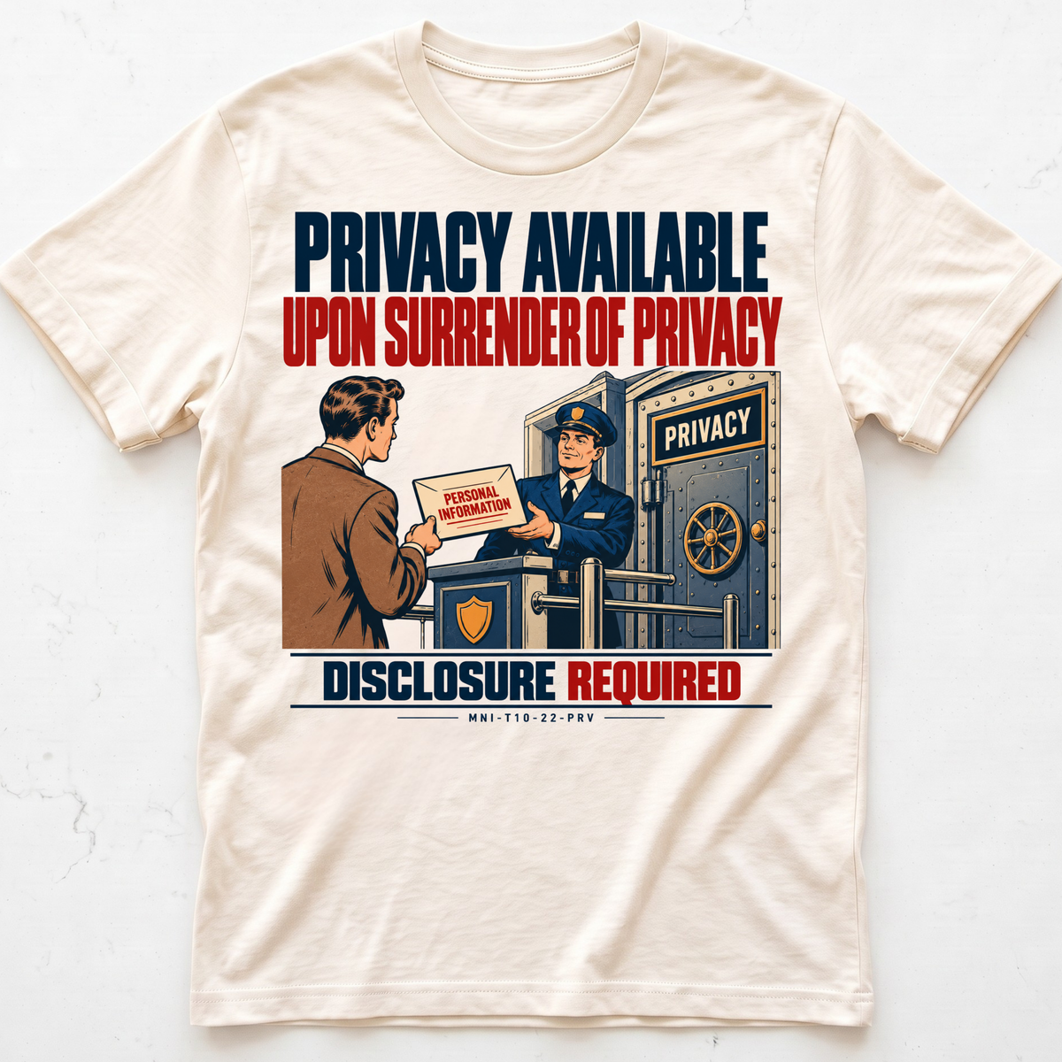 Privacy Surrendered T-shirt