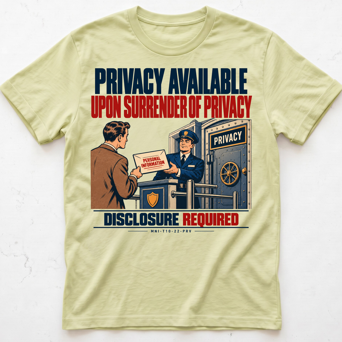 Privacy Surrendered T-shirt
