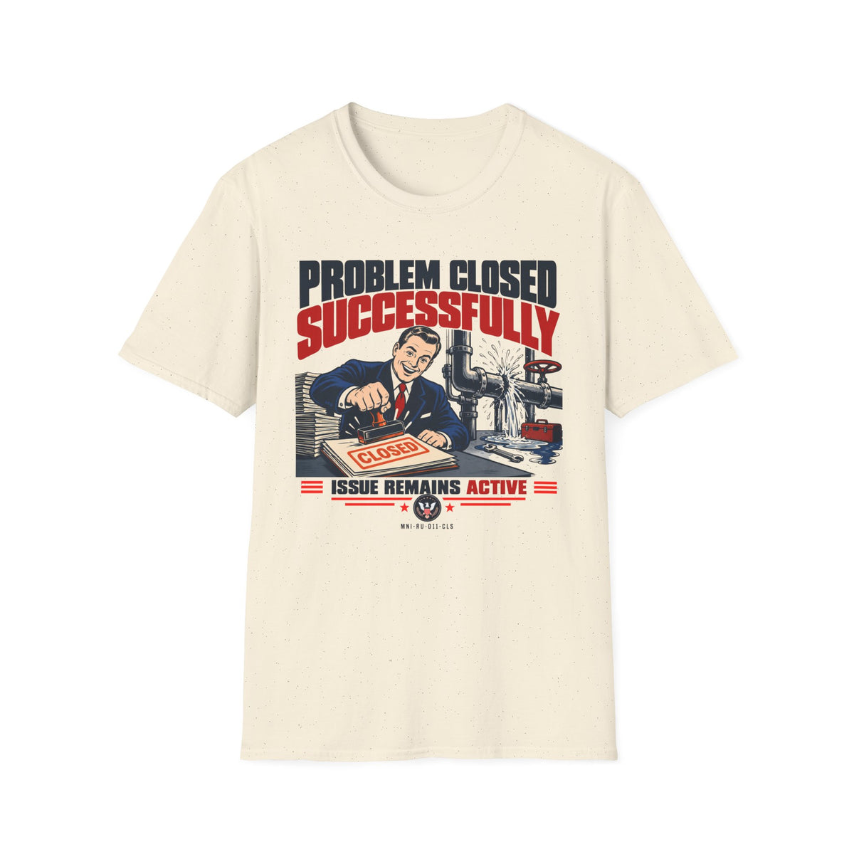 Problem Closed T-shirt