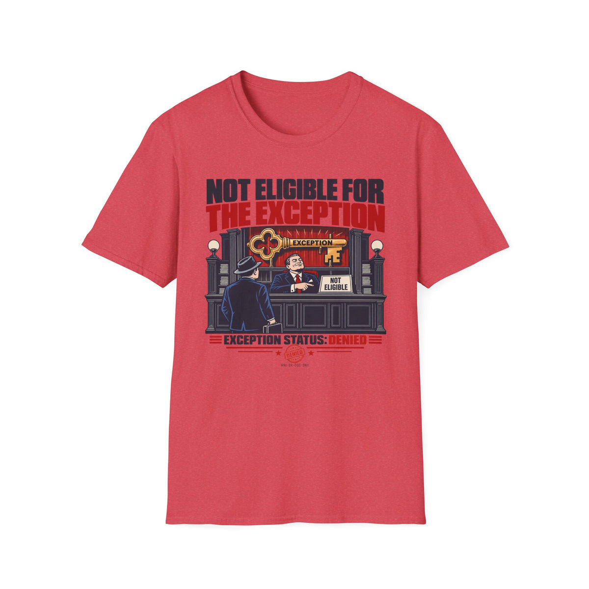 Exception Denied T-shirt
