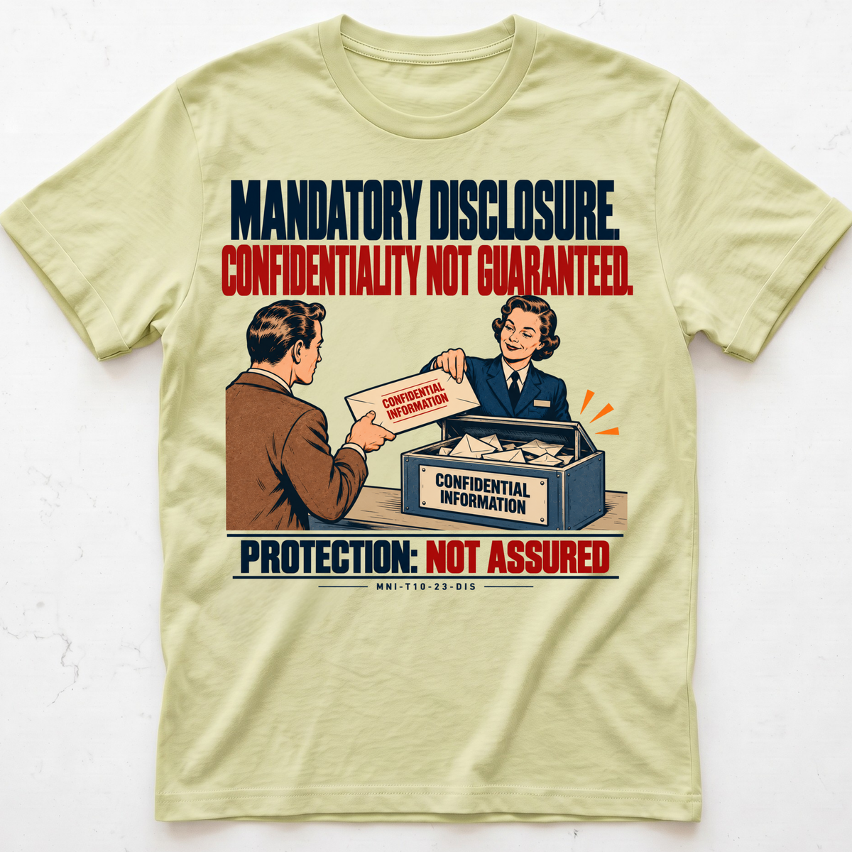 Disclosure Unprotected T-shirtShirt
