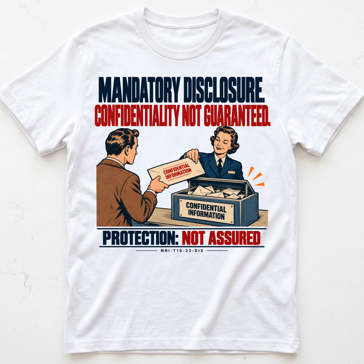 Disclosure Unprotected T-shirtShirt