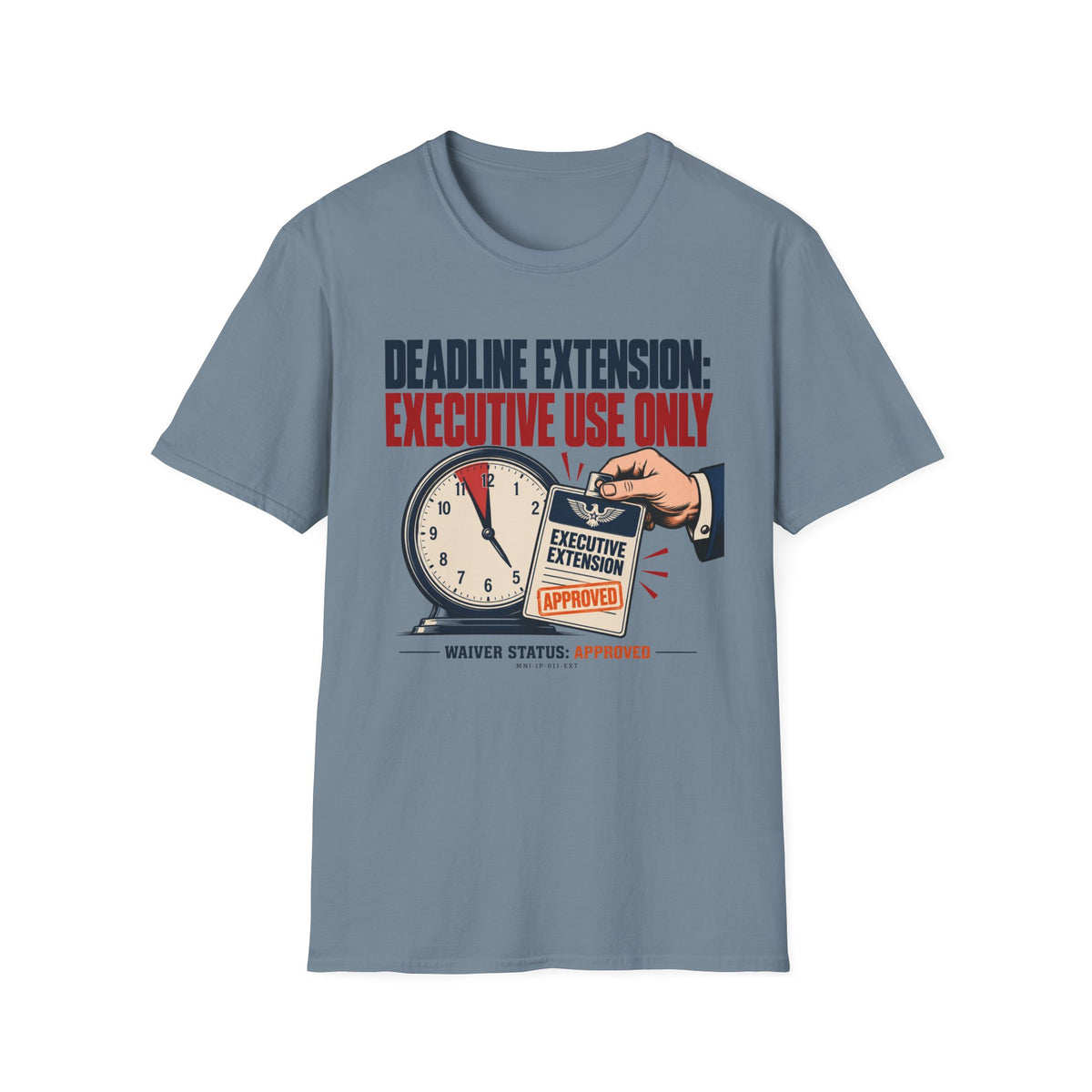 Deadline Extended T-shirt