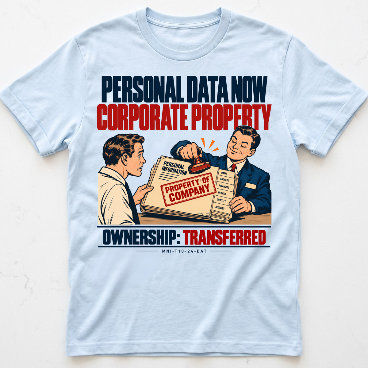 Data Owned T-shirt