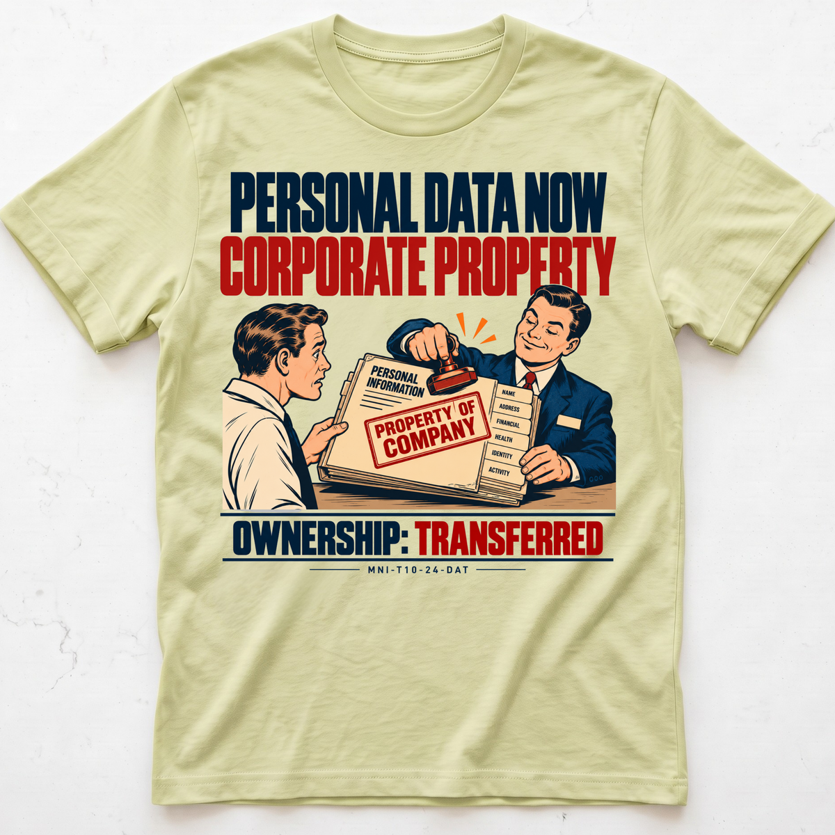 Data Owned T-shirt