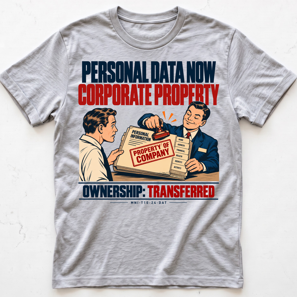 Data Owned T-shirt