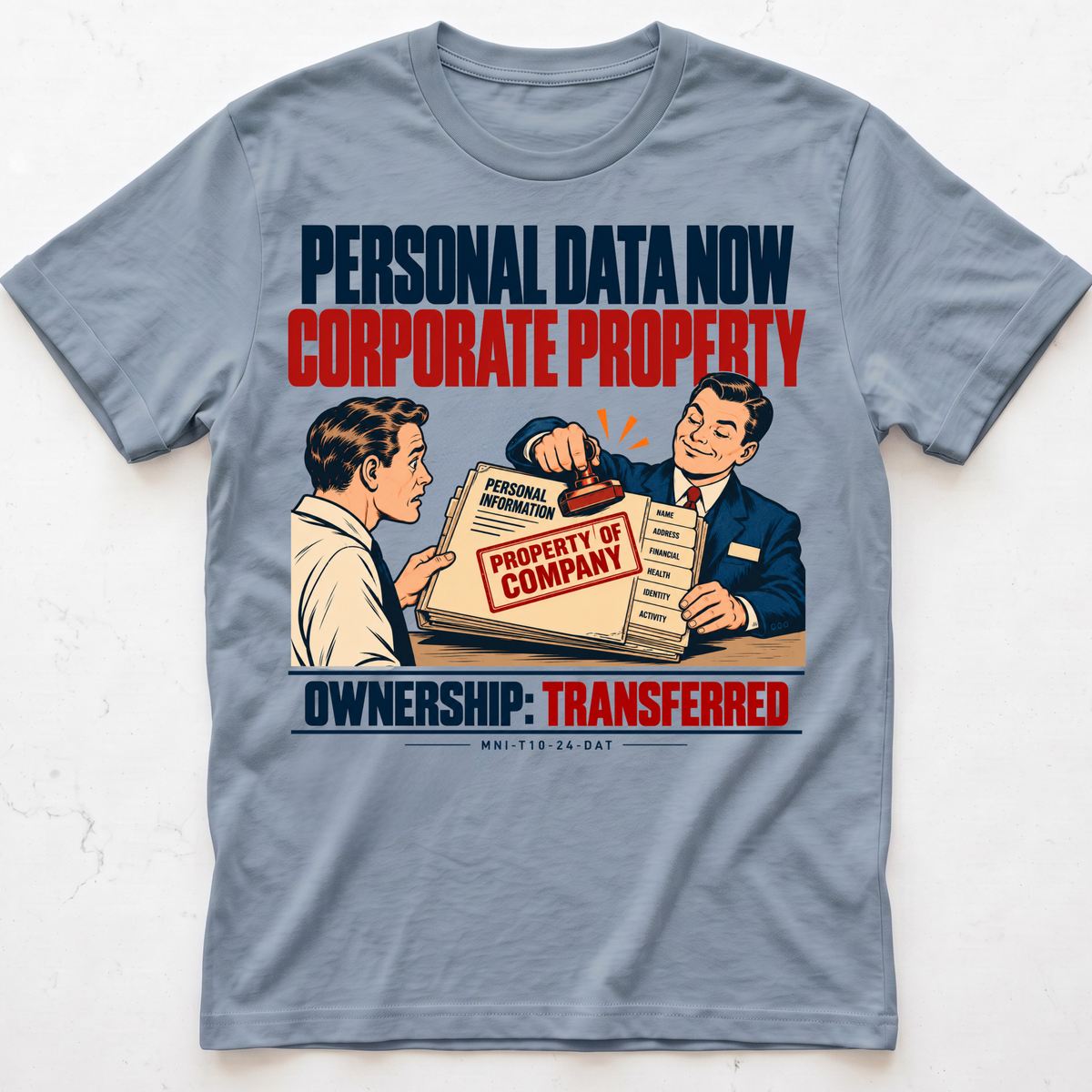 Data Owned T-shirt