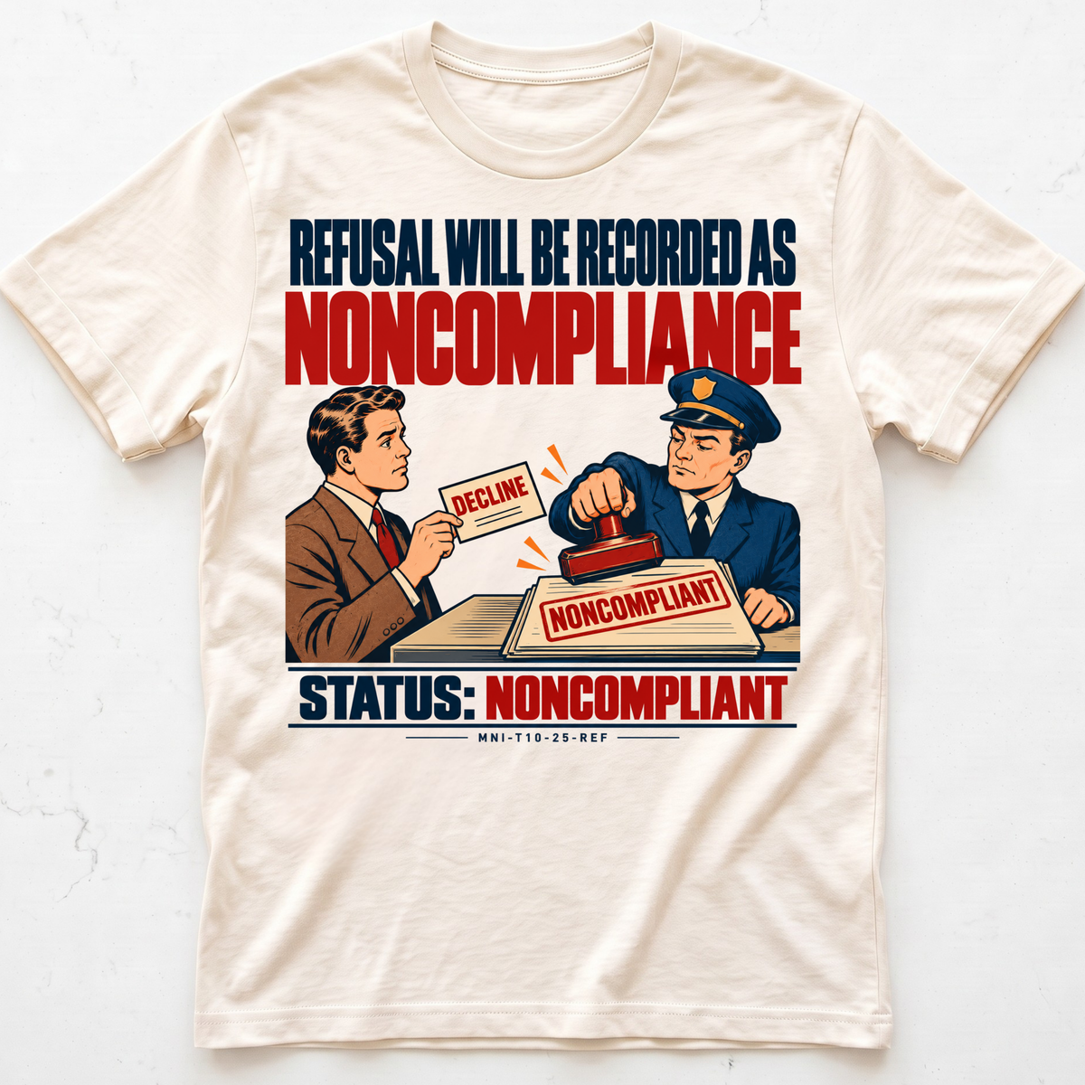 Refusal Denied T-shirt