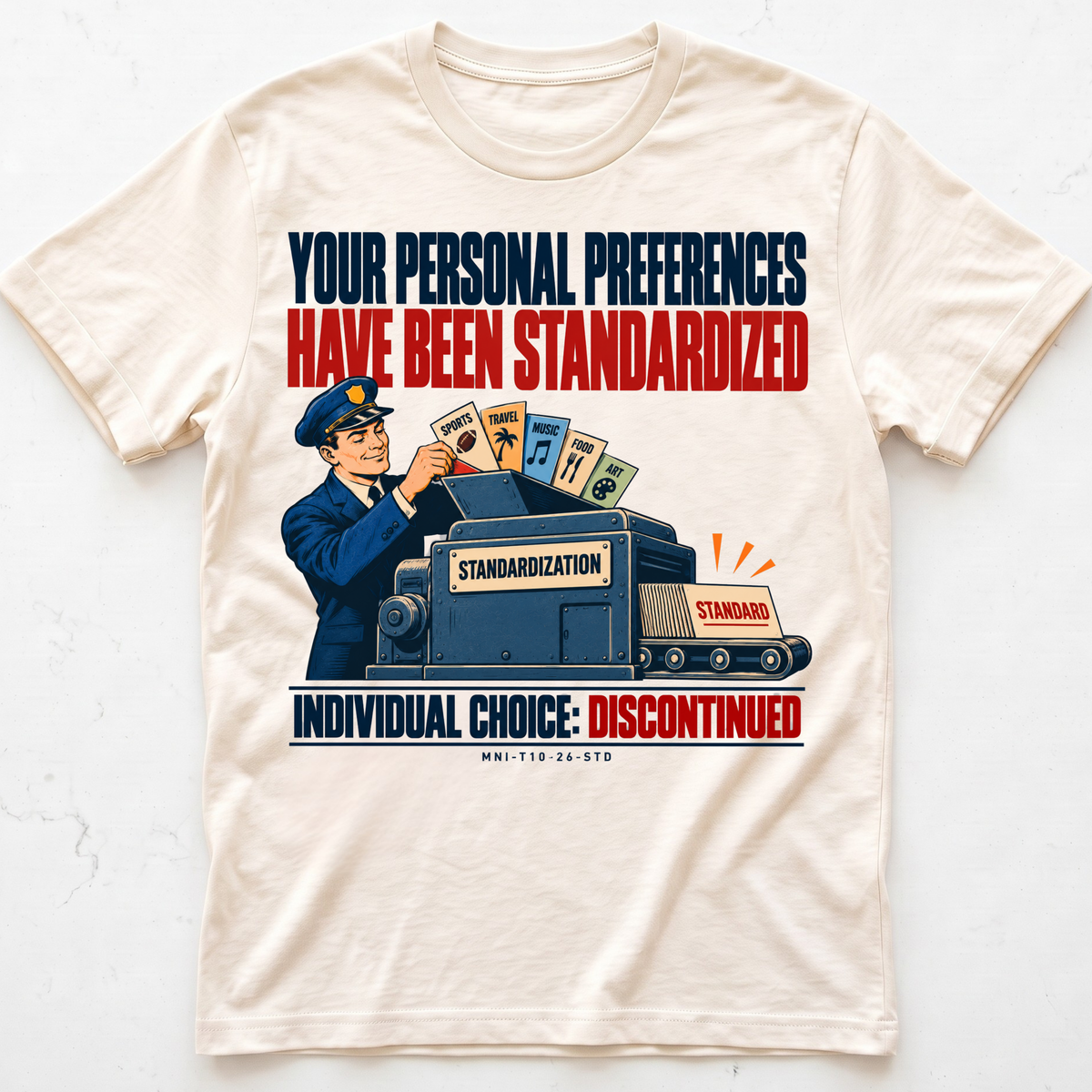Preferences Standardized T-shirt