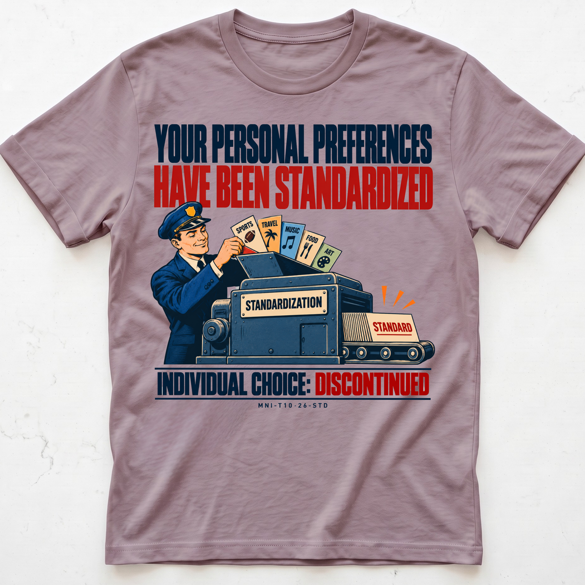 Preferences Standardized T-shirt