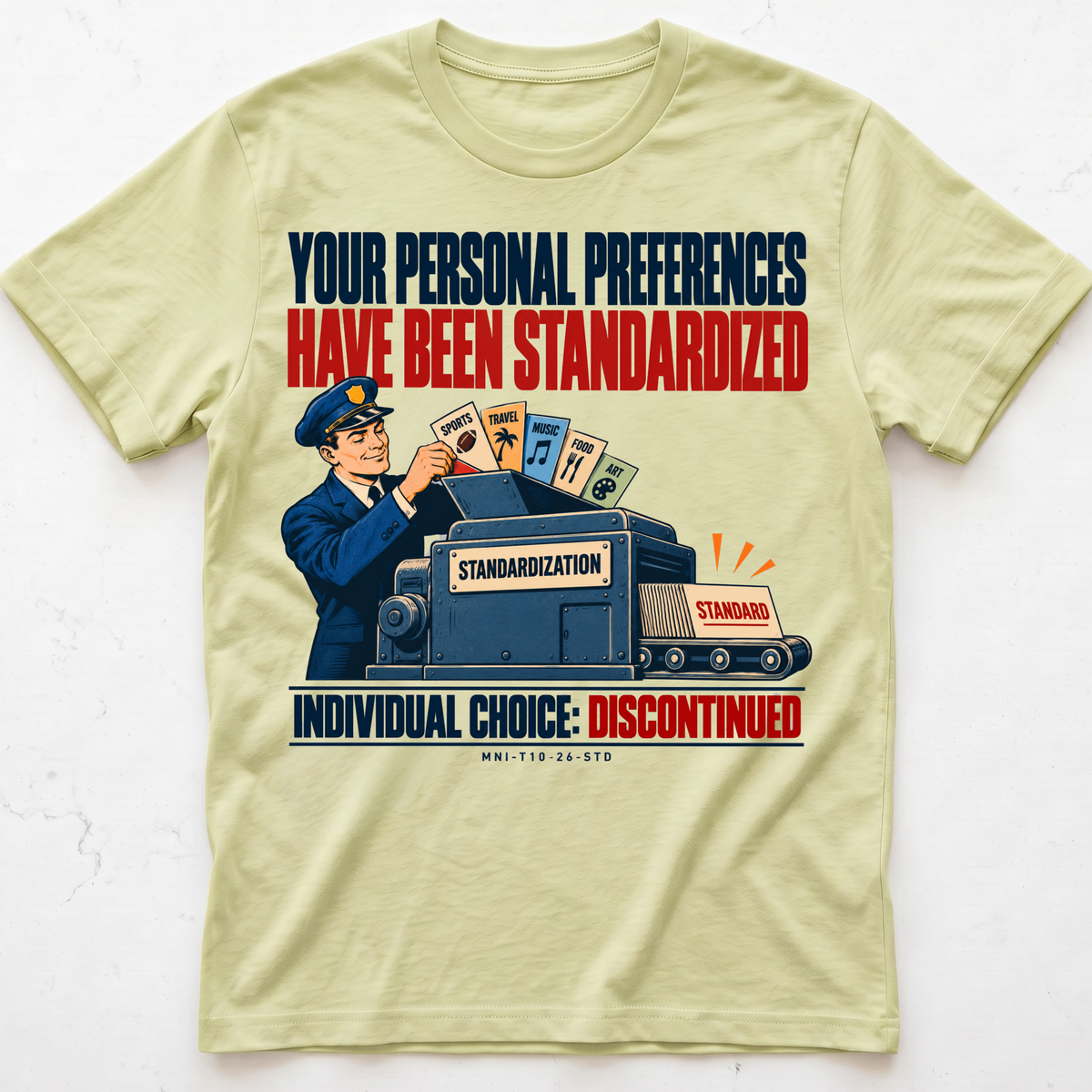 Preferences Standardized T-shirt
