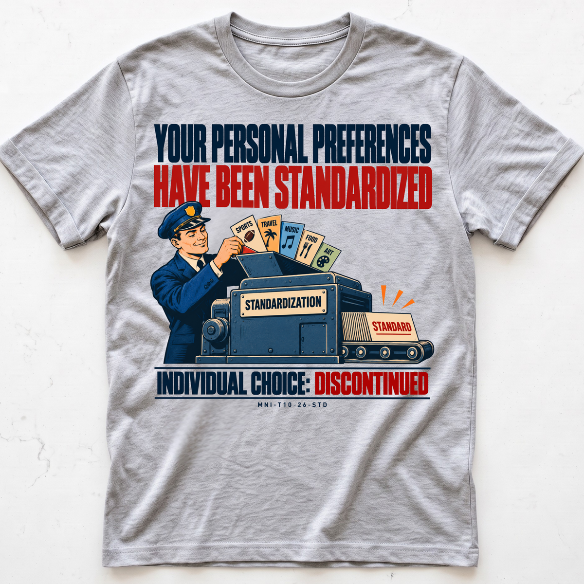 Preferences Standardized T-shirt