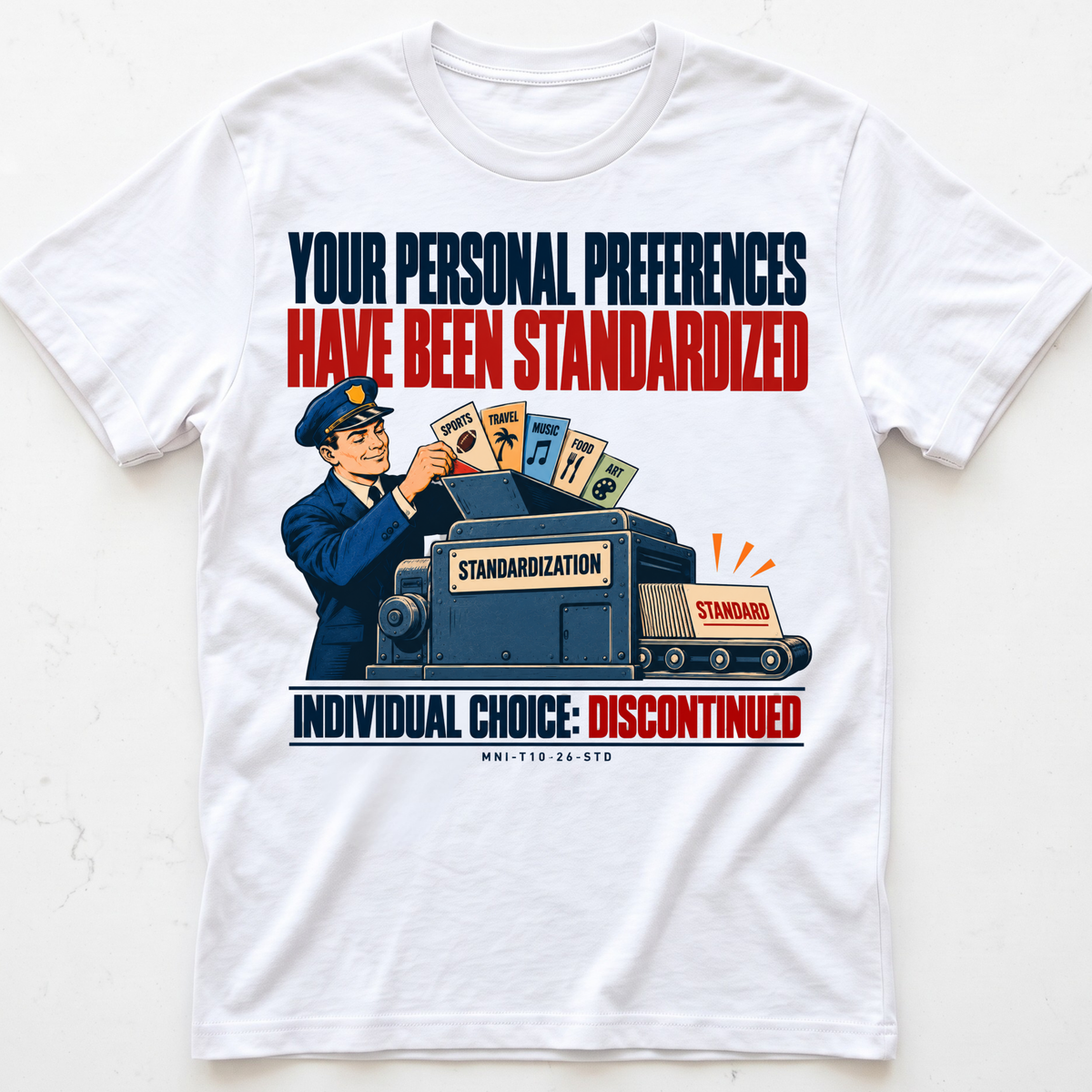Preferences Standardized T-shirt