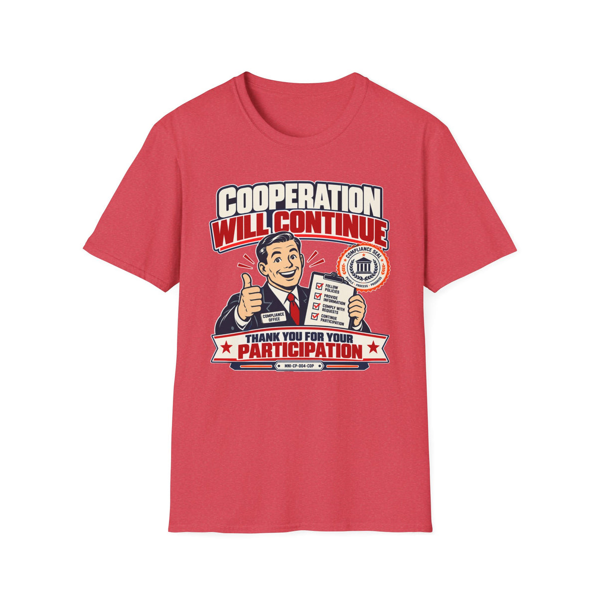Cooperation Required T-shirt