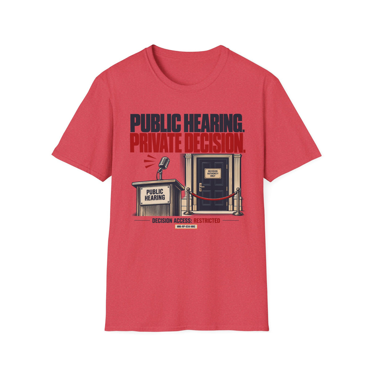 Private Decision T-shirt