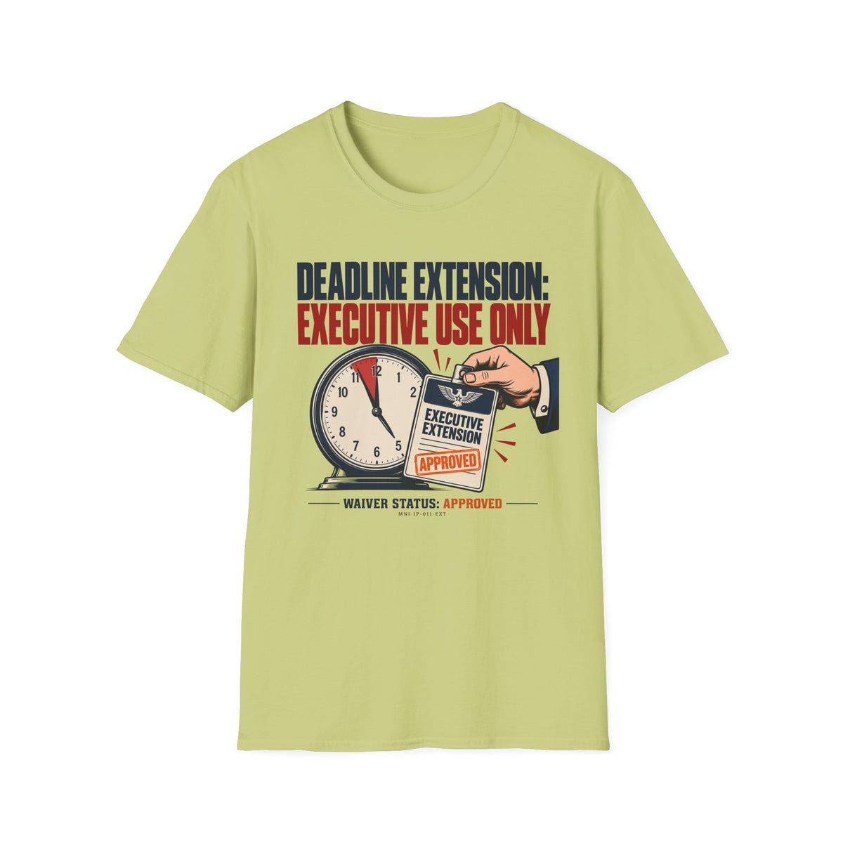 Deadline Extended T-shirt