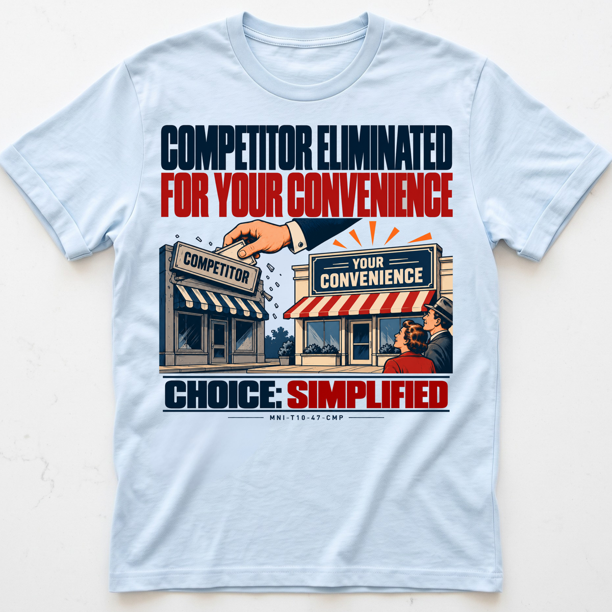 Choice Eliminated T-shirt