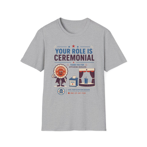 Ceremonial Role T-shirt