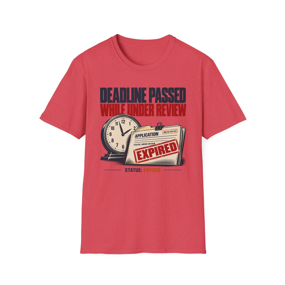Application Expired T-shirt