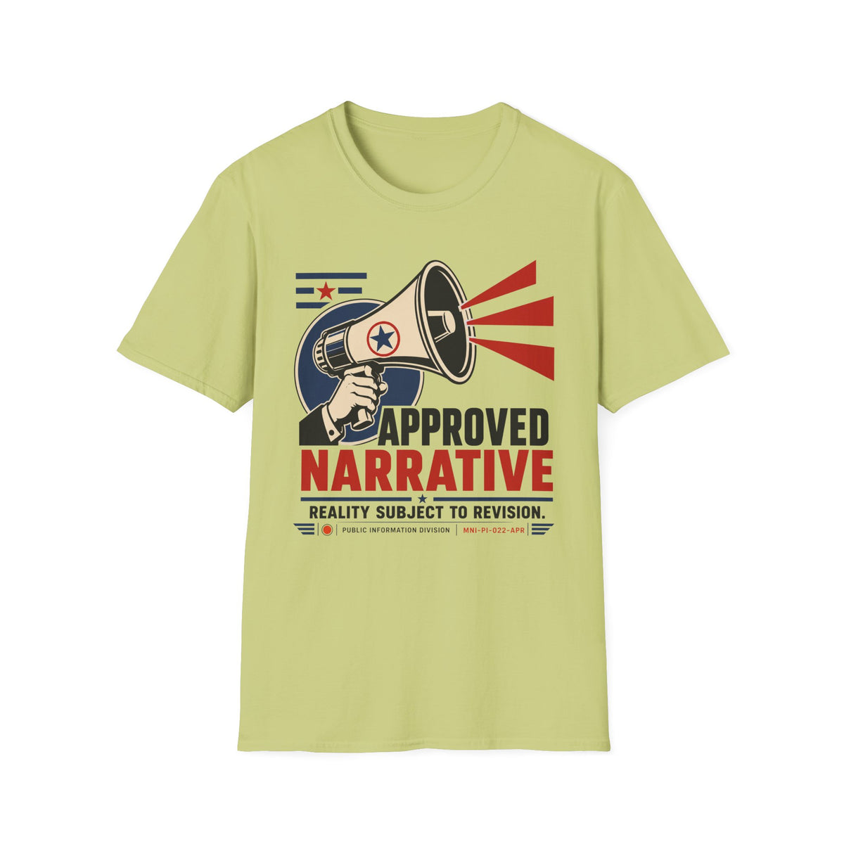 Approved Narrative Also T-Shirt
