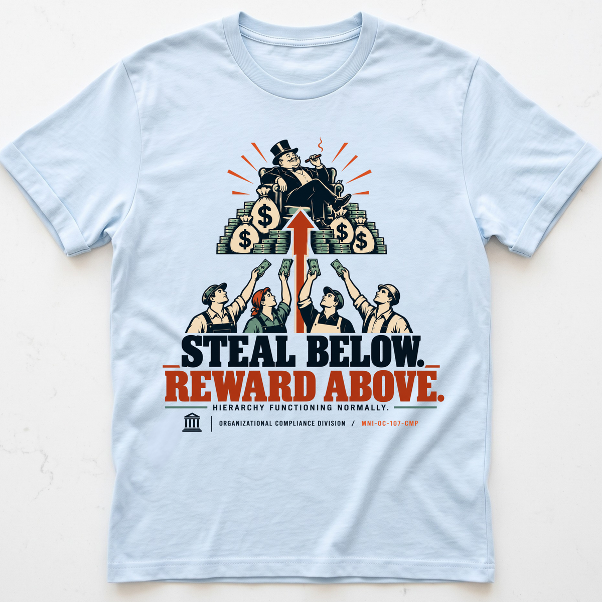 Reward Theft T-Shirt