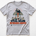Reward Theft T-Shirt