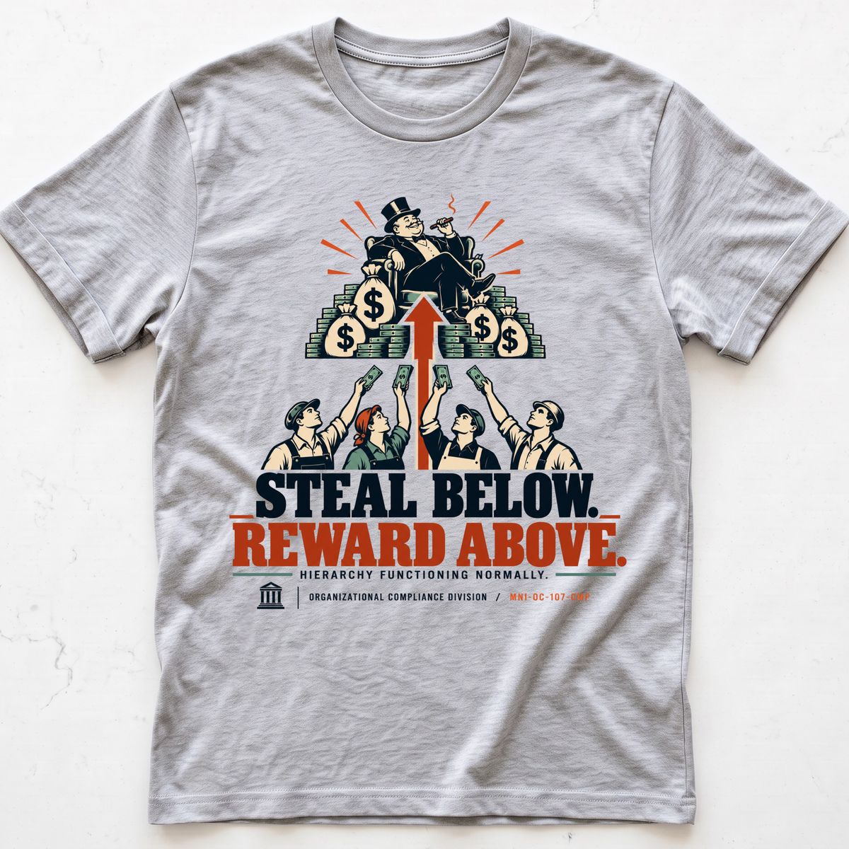 Reward Theft T-Shirt