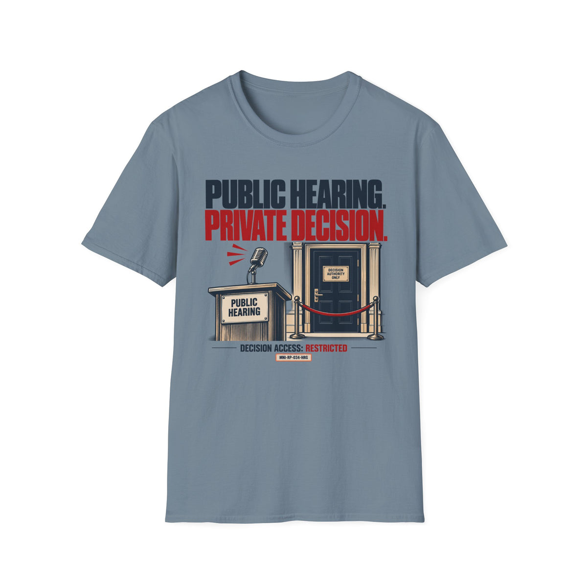 Private Decision T-shirt