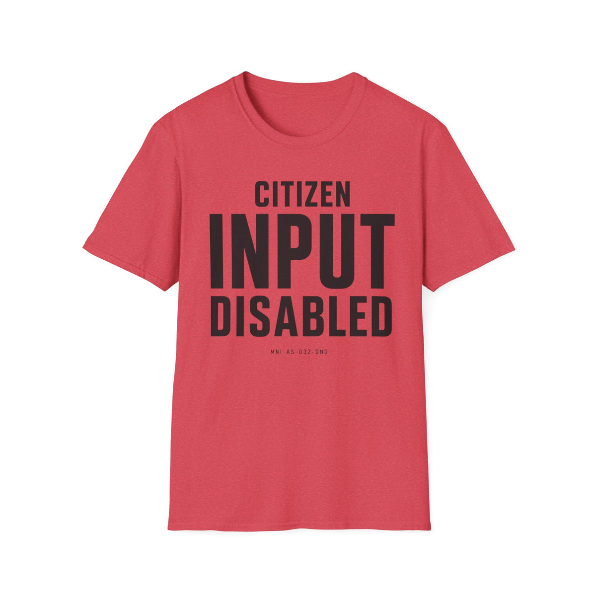 Citizen Input Disabled Bold T-Shirt