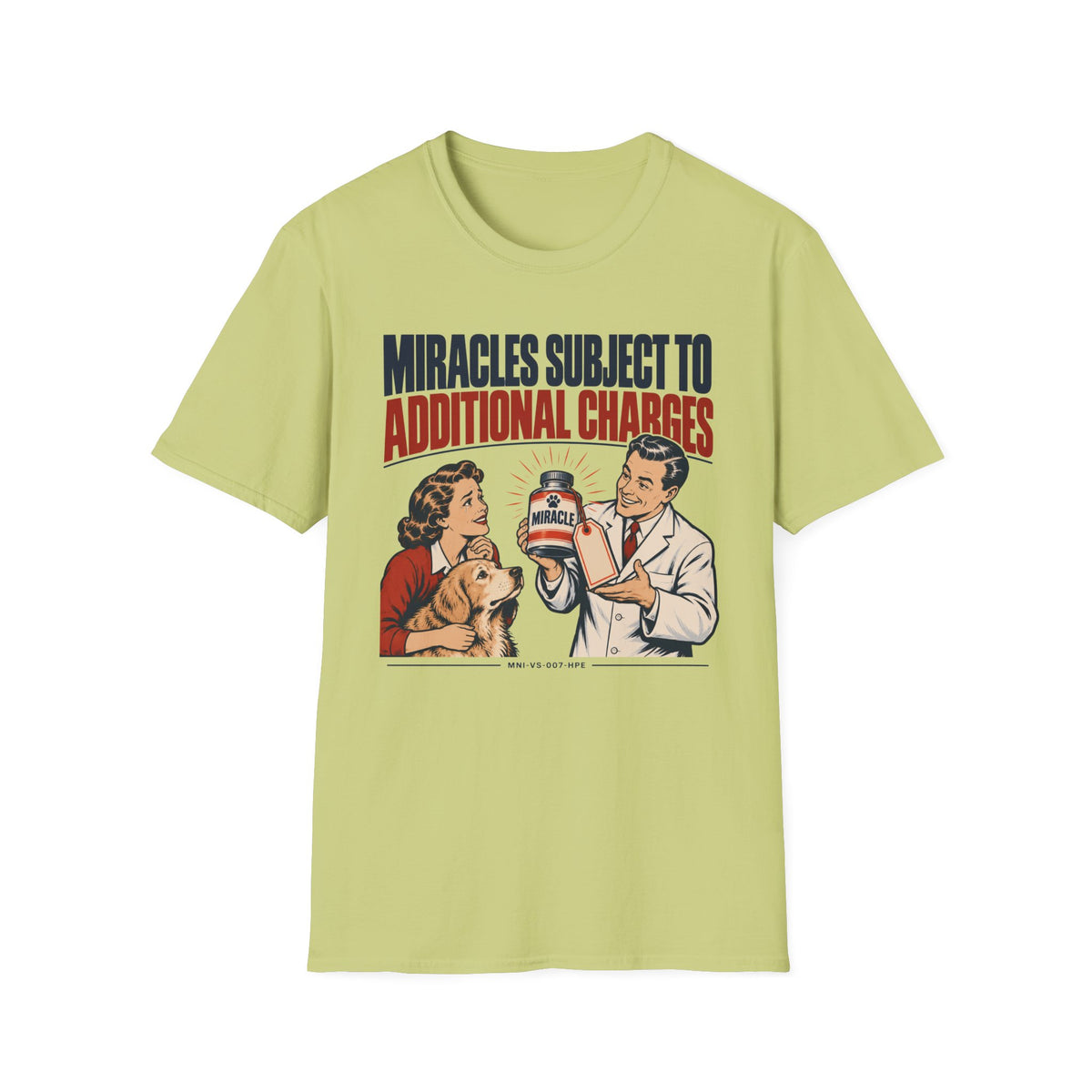 Miracles Extra T-shirt