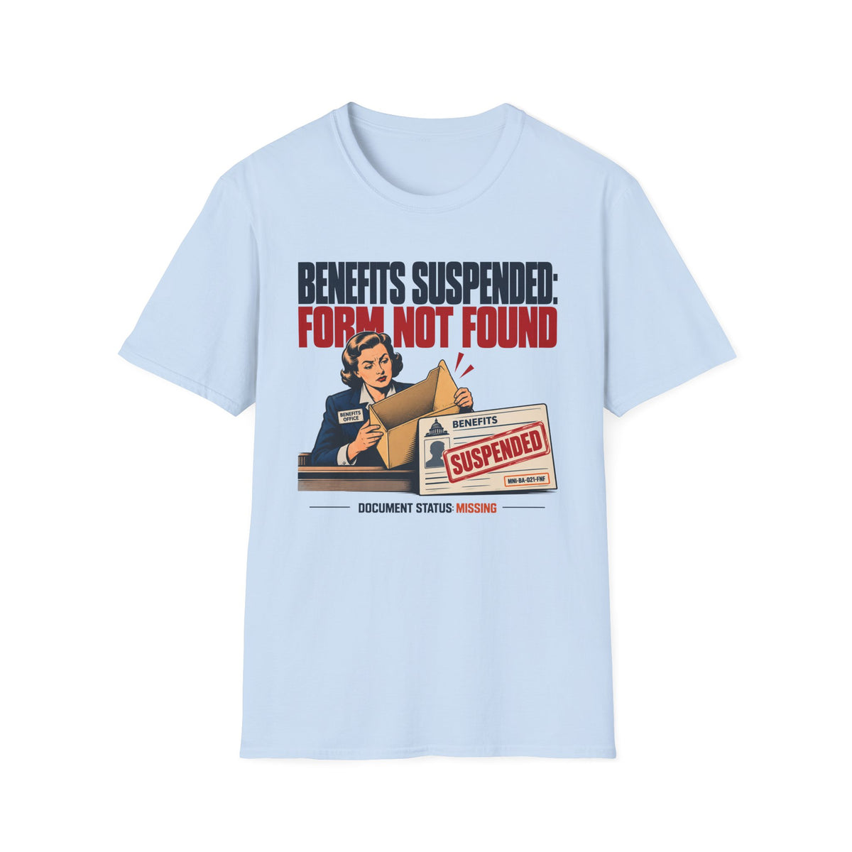 Benefits Suspended T-shirt
