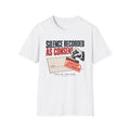 Silence Consent T-shirt