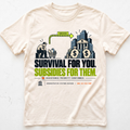 Subsidized Survival T-Shirt