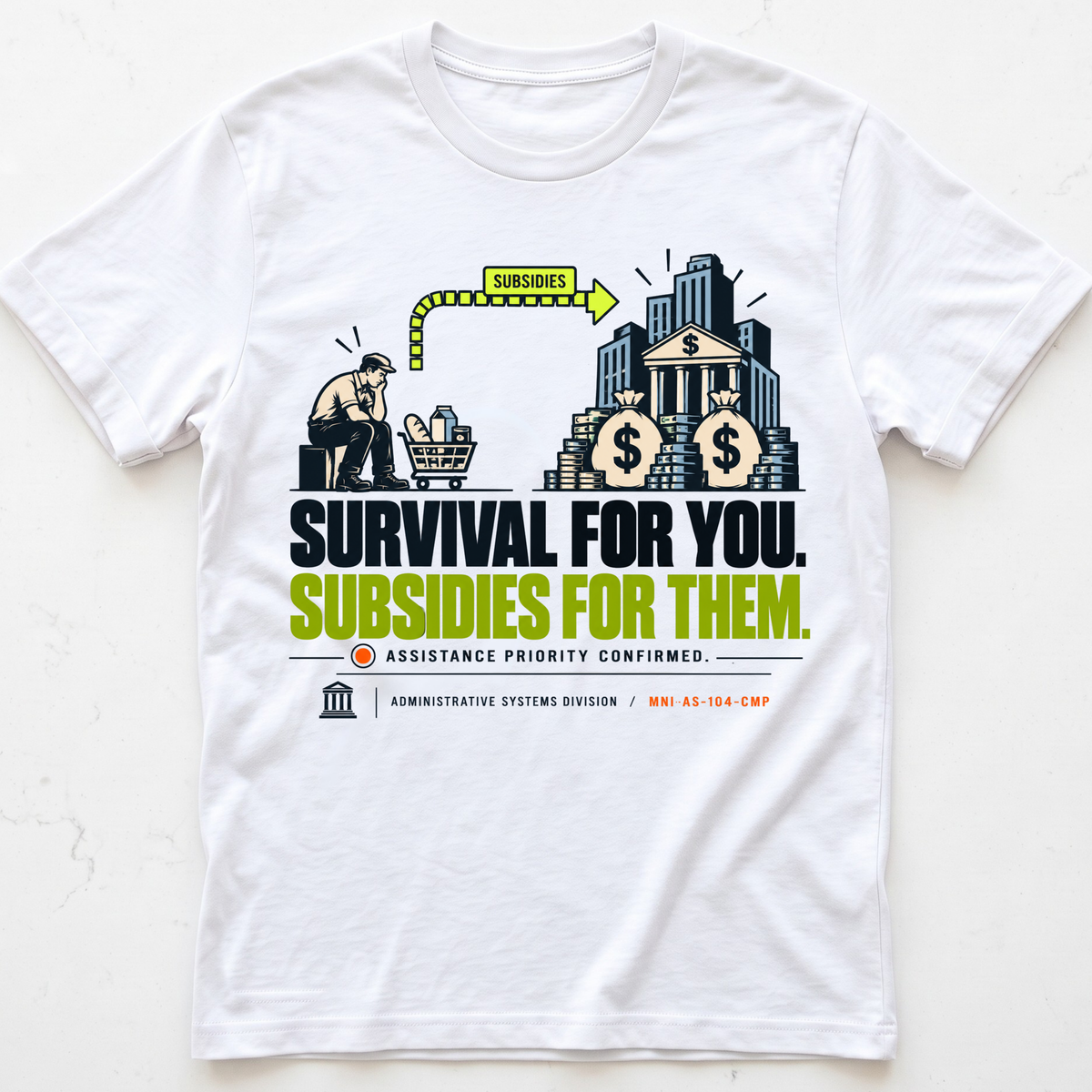Subsidized Survival T-Shirt