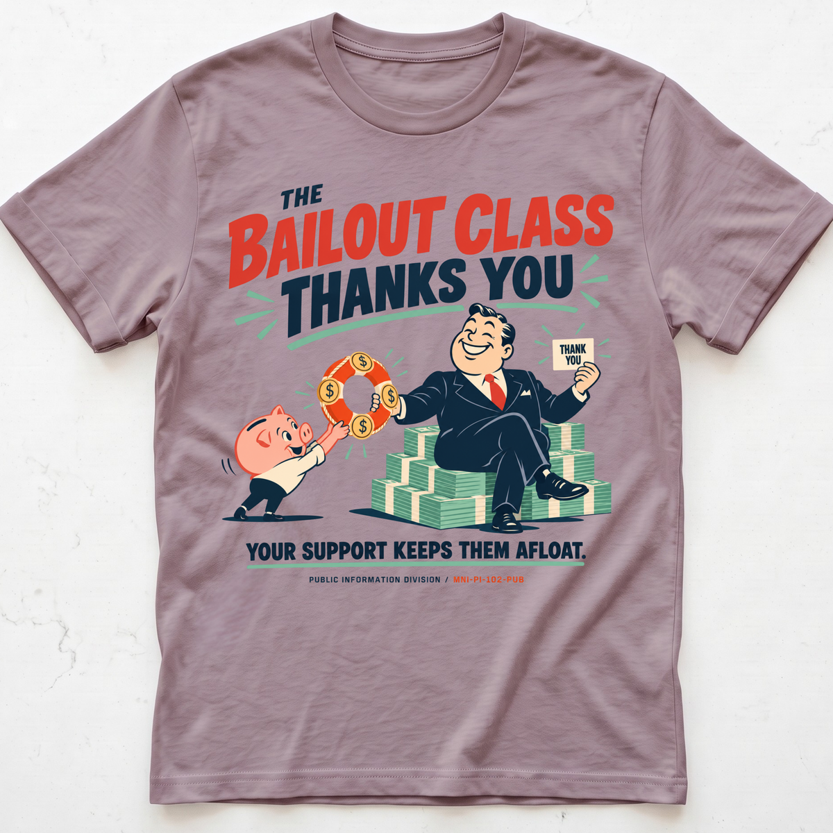 Bailout Gratitude T-Shirt