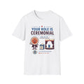 Ceremonial Role T-shirt
